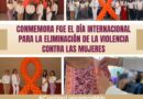 Conmemora FGE el Día Internacional para la Eliminación de la Violencia contra las Mujeres