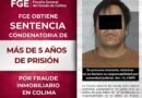 Lo sentencian 5 años de prisión por fraude inmobiliario en Colima
