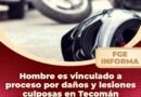 Hombre es vinculado a proceso por daños y lesiones culposas en Tecomán