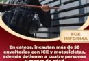 Incautan ICE y motocicletas, hay 4 detenidos